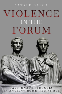 Pugnali nel Foro, "Violence in the Forum" ultimo libro di Natale Barca